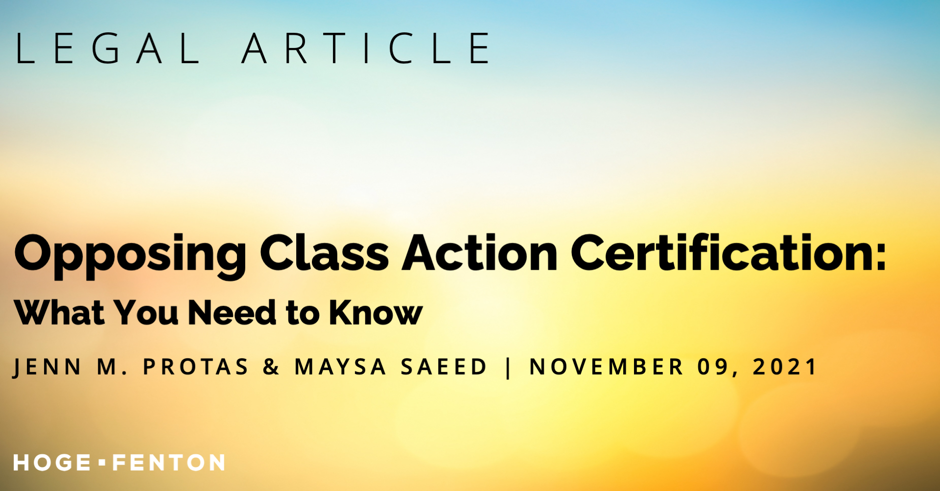 Opposing Class Action Certification: What You Need to Know